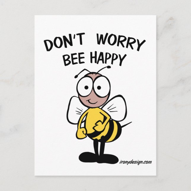 Don't Worry Bee Happy Postcard (Front)