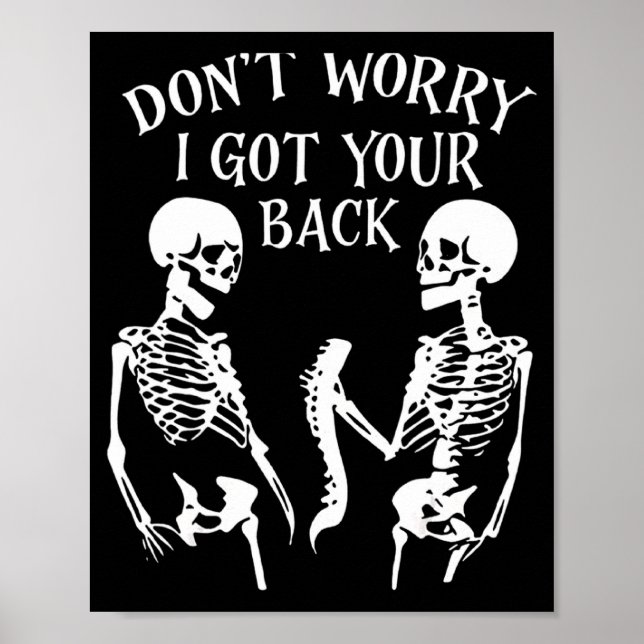 Dont Worry I Got Your Back  Poster (Front)