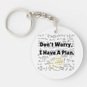Don't Worry I Have A Plan Critical Fail Funny RPG Key Ring