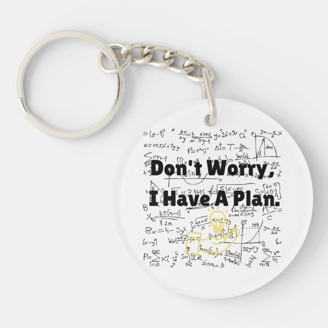 Don't Worry I Have A Plan Critical Fail Funny RPG Key Ring (Front)