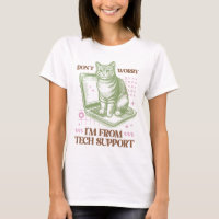 Don't Worry, I'm from Tech Support Cat on Laptop