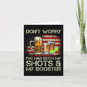 Don't Worry I've Had Both My Shots And Booster Ame Card