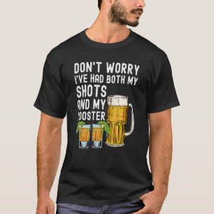 Don't Worry I've Had Both My Shots And Booster Bee T-Shirt