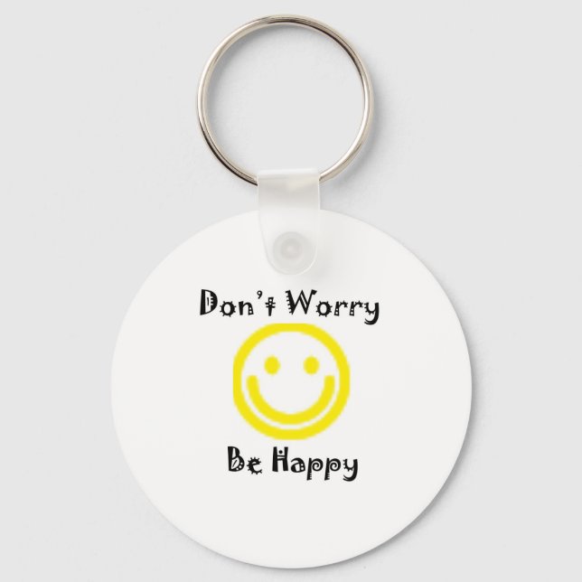Dont worry key ring (Front)
