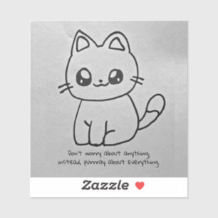 Don't Worry Kitty Sticker