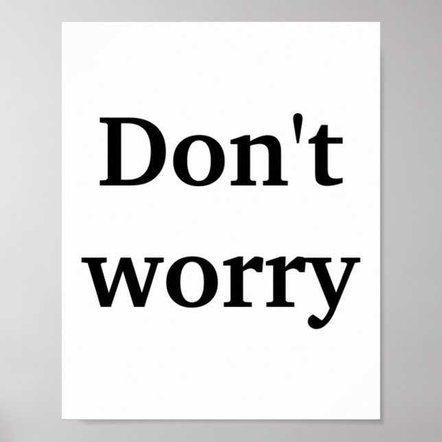 Dont Worry  Poster (Front)
