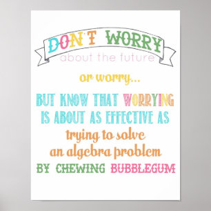 don't worry poster - from "wear sunscreen" song