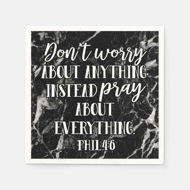 Dont Worry Pray Bible Verse Scripture Christian Napkin (Front)