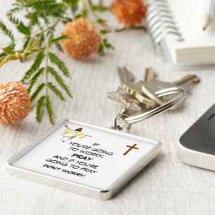 DON'T WORRY PRAY  KEY RING