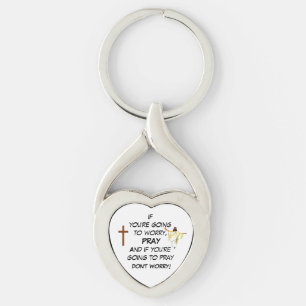 DON'T WORRY PRAY KEY RING