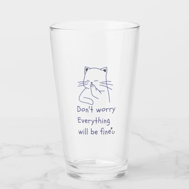 Dont Worry Smiling Cat Glass Cup (Front)