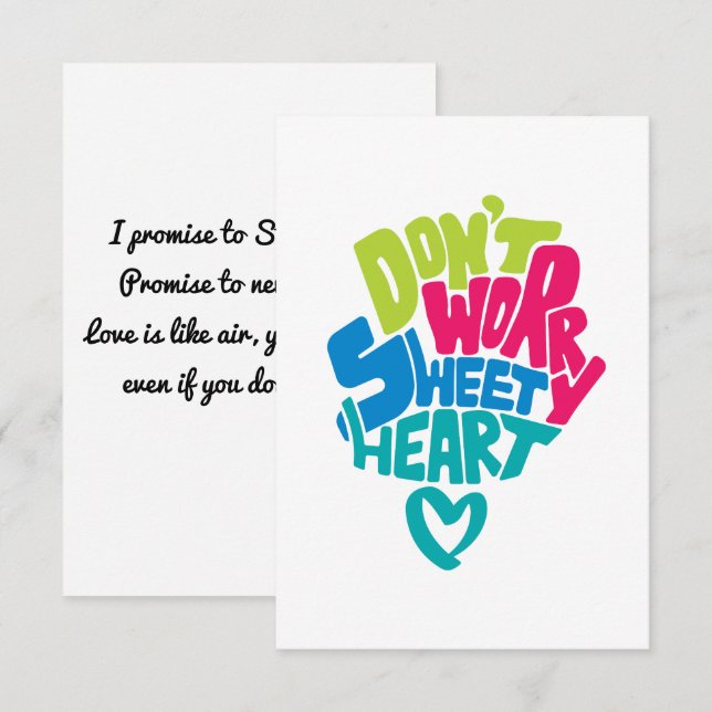 Don't Worry Sweet Heart, I will with you till die. Thank You Card (Front/Back)