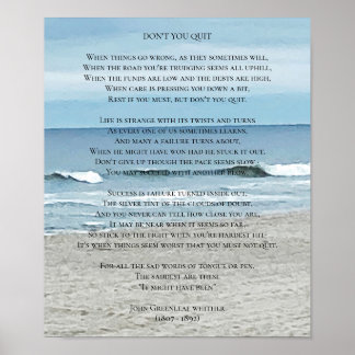Don't You Quit Poem Ocean View Poster