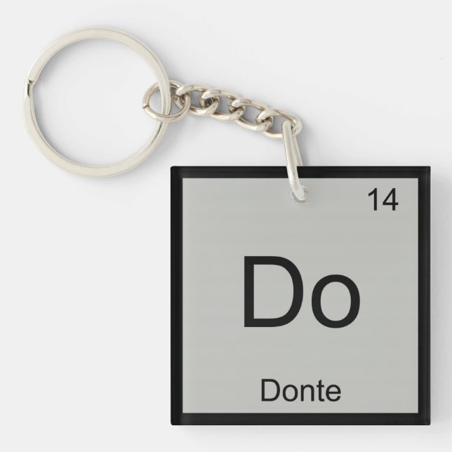 Donte Name Chemistry Element Periodic Table Key Ring (Front)