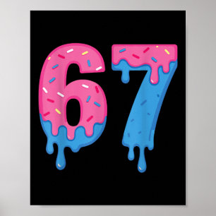Donut 67 Meme Fun Six Seven Sprinkles Design  Poster