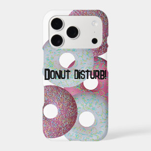 Donut disturb!