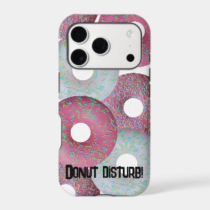 Donut disturb!