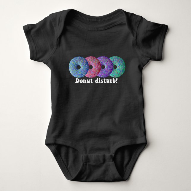 Donut disturb baby bodysuit (Front)