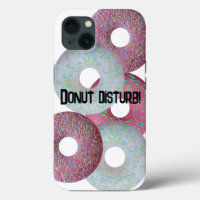 Donut disturb!