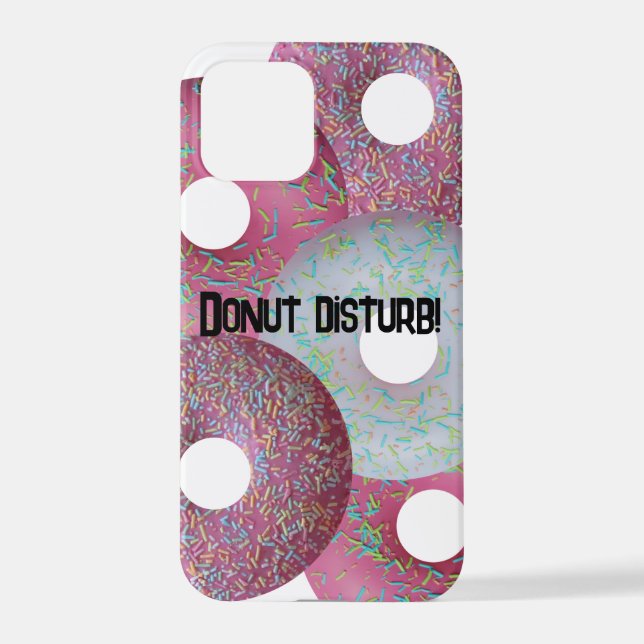 Donut disturb! iPhone case (Back)