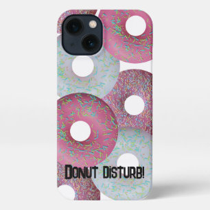 Donut disturb! iPhone 13 case