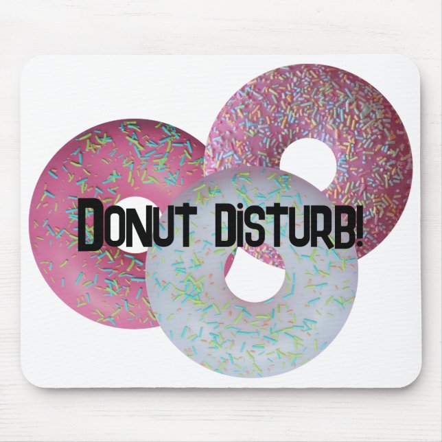 Donut disturb! mouse mat (Front)