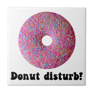 Donut disturb tile