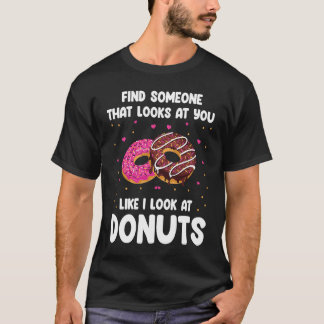 Donut Friedcake Doughnut Sweetened T-Shirt