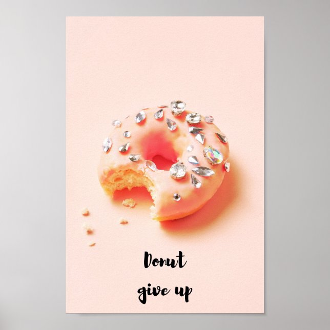 Donut give up poster (Front)