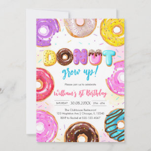 Donut Grow Up Donut Birthday Party Invitation