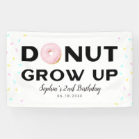 Donut Grow Up Kids Birthday