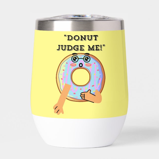 DONUT JUDGE ME  (Front)