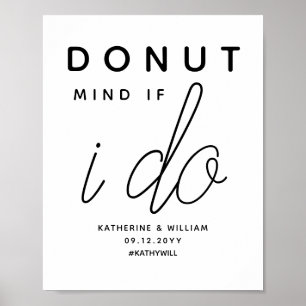 Donut Mind if I Do Sign for Wedding Snacks
