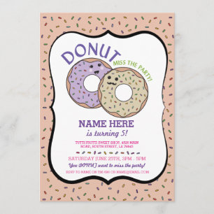 Donut Miss The Party Birthday Invite Doughnut Pink