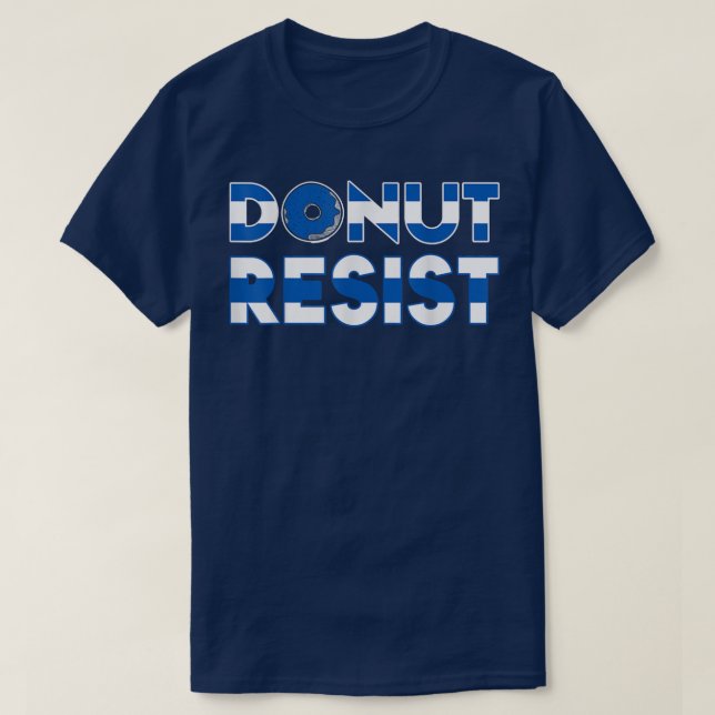 Donut Resist Thin Blue Line Cop Policeman Police O T-Shirt (Design Front)
