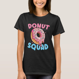 Donut Squad 4 T-Shirt