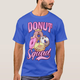 Donut Squad Design Donut T-Shirt