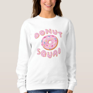 Donut Squad Sweatshirt