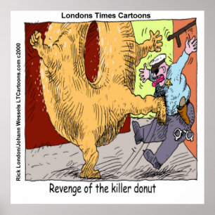 Donut Vs Police Funny Cartoon Poster