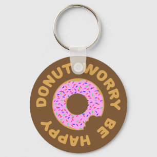 Donut Worry Be Happy Key Ring