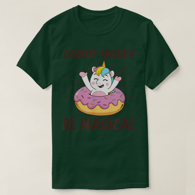 Donut Worry Be Magical Design Donut T-Shirt (Design Front)