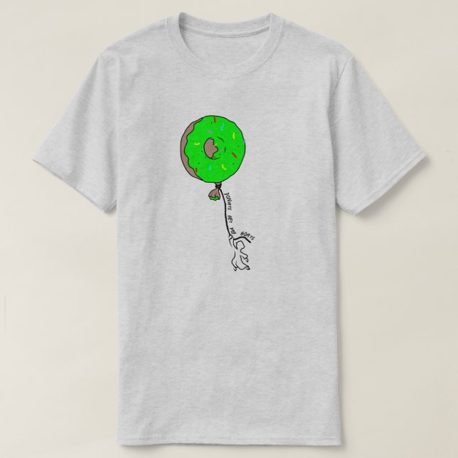 DONUTS GET MY GOATS T-Shirt (Design Front)