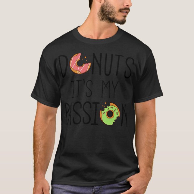 DONUTS IT S MY bagel gift  T-Shirt (Front)