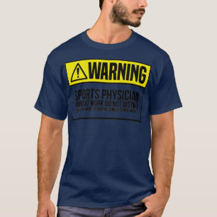 donx27t disturb Sports Physician 5 T-Shirt