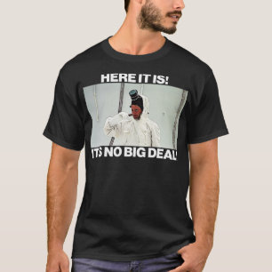 DOODIE Its No Big Deal T-Shirt