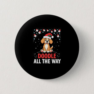 Doodle All The Way Funny Goldendoodle Santa Hat Ch 6 Cm Round Badge