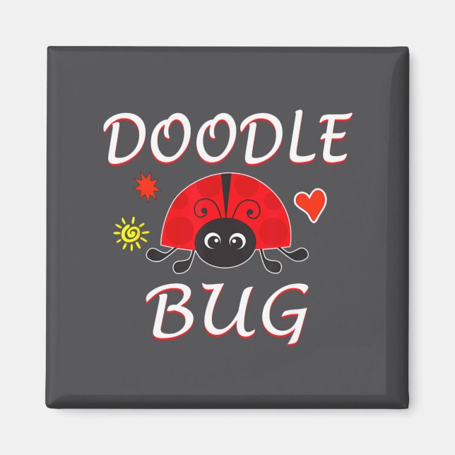 Doodle Bug Funny Doodle Ladybug  Magnet (Front)