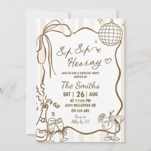 Doodle Handwritten Sip Sip Hooray Cocktail Party Invitation