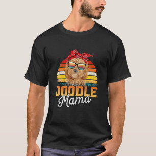 Doodle Mama Best Goldendoodle Mom Ever Mother's Da T-Shirt