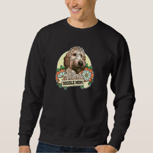 Doodle Mum Dood Goldendoodle Labradoodle Mama Sweatshirt